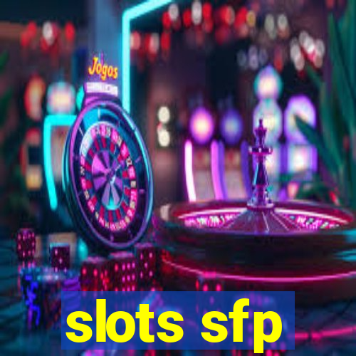 slots sfp