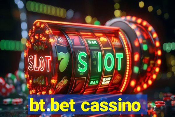 bt.bet cassino