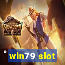 win79 slot