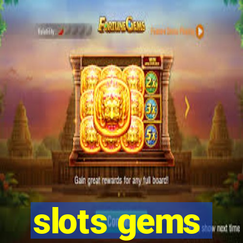 slots gems