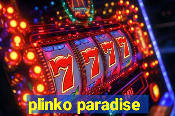 plinko paradise