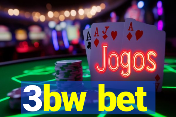 3bw bet