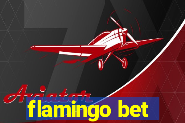 flamingo bet