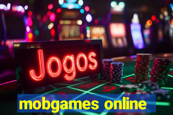 mobgames online