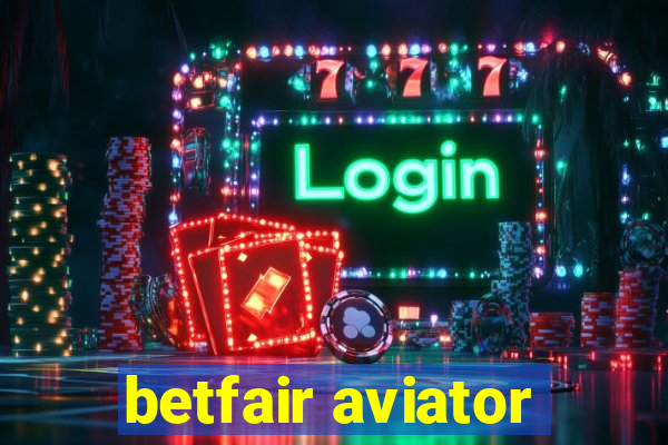 betfair aviator