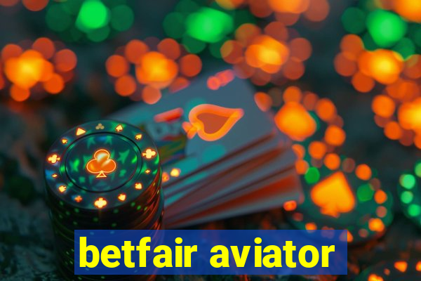 betfair aviator