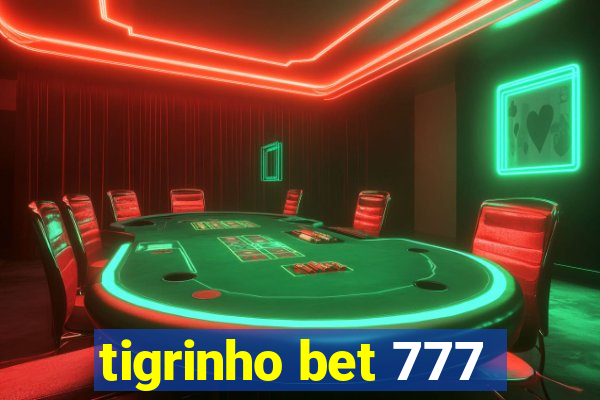 tigrinho bet 777