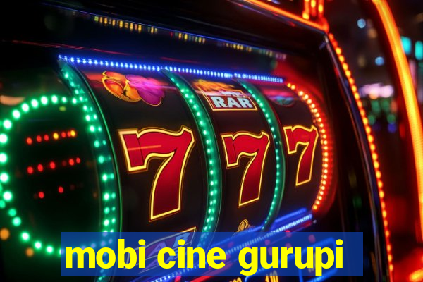 mobi cine gurupi