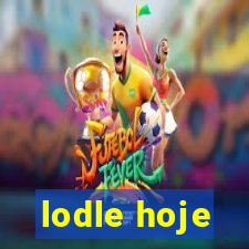 lodle hoje