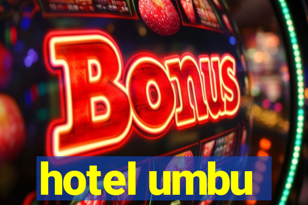 hotel umbu