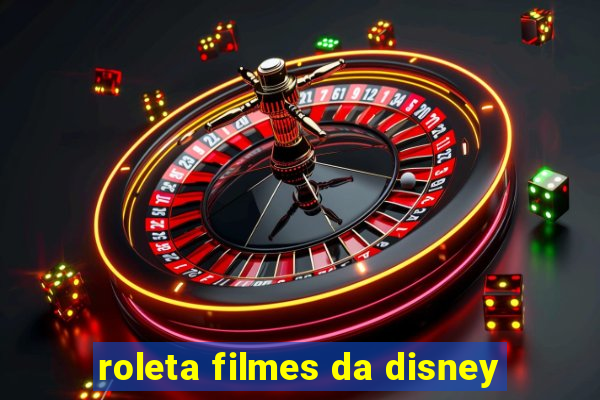 roleta filmes da disney