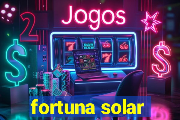 fortuna solar