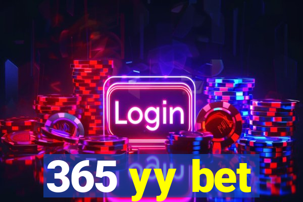 365 yy bet