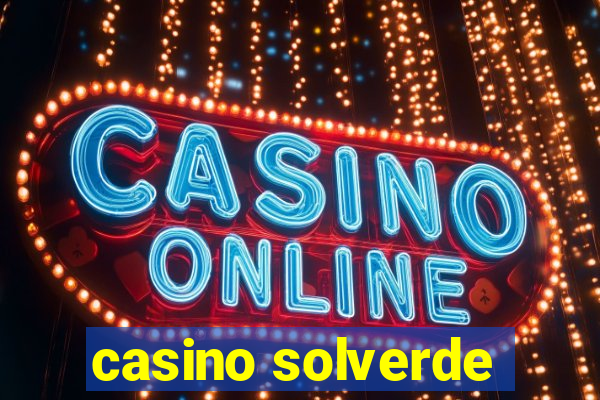 casino solverde