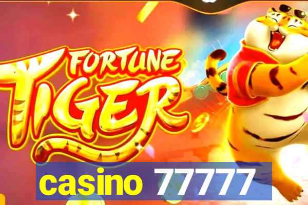 casino 77777