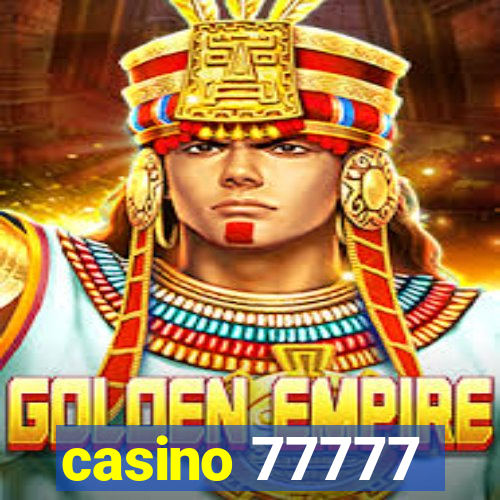 casino 77777