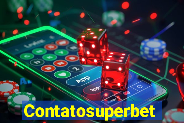 Contatosuperbet