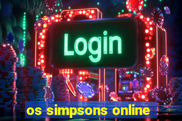 os simpsons online