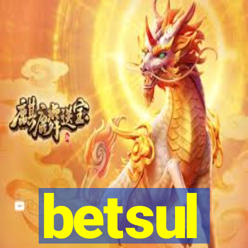 betsul