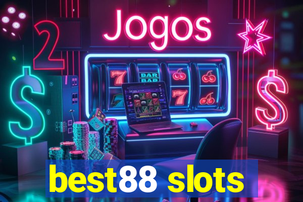 best88 slots