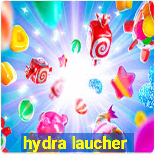 hydra laucher