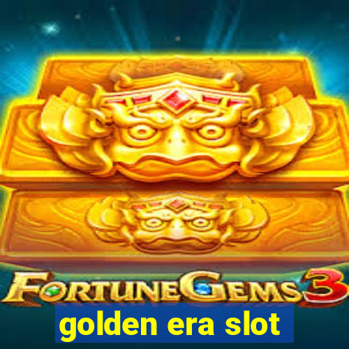 golden era slot