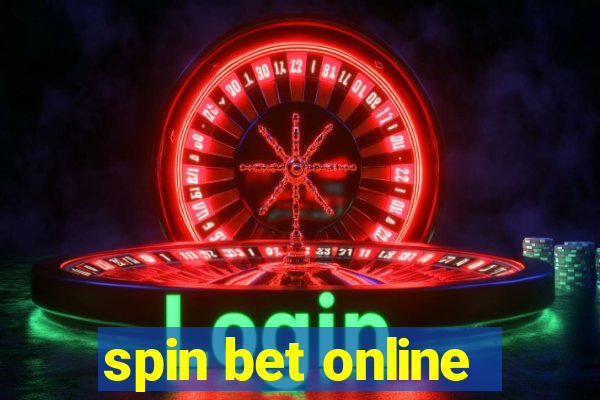 spin bet online