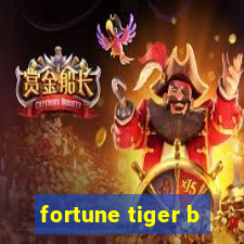 fortune tiger b