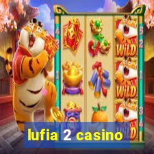 lufia 2 casino