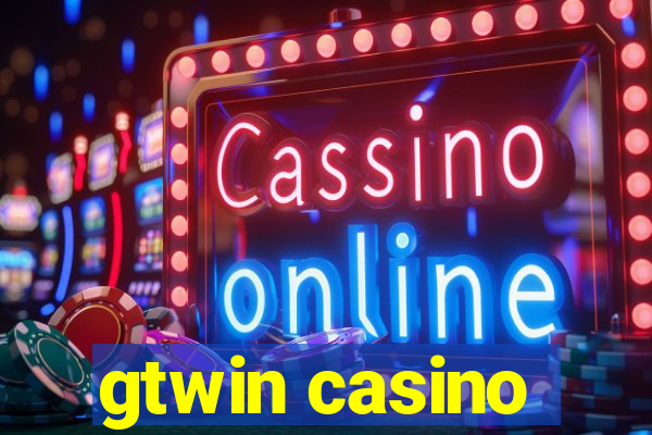 gtwin casino