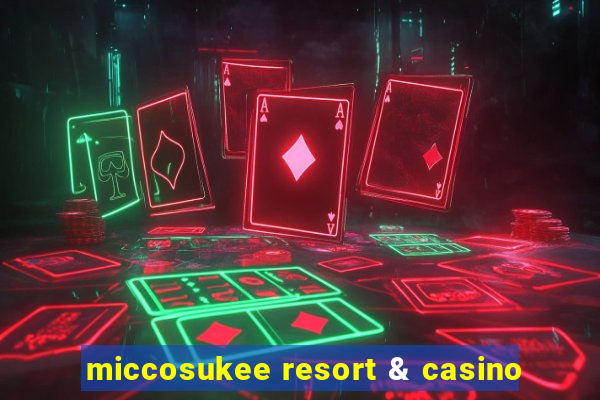 miccosukee resort & casino