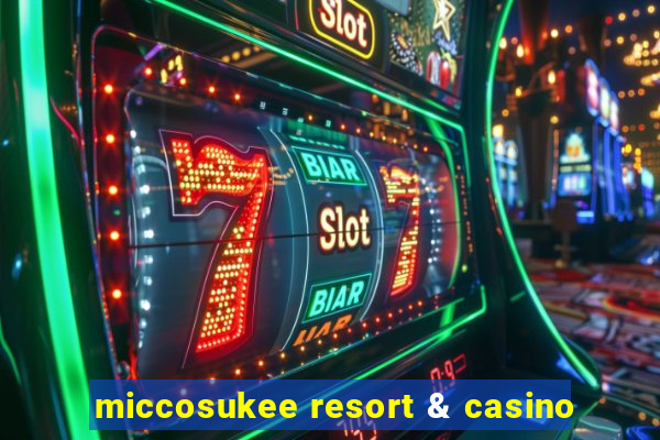 miccosukee resort & casino