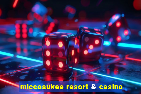 miccosukee resort & casino