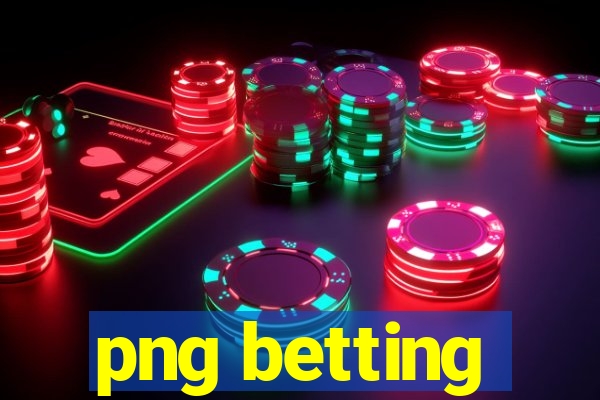 png betting