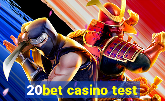 20bet casino test