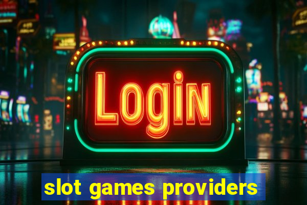 slot games providers