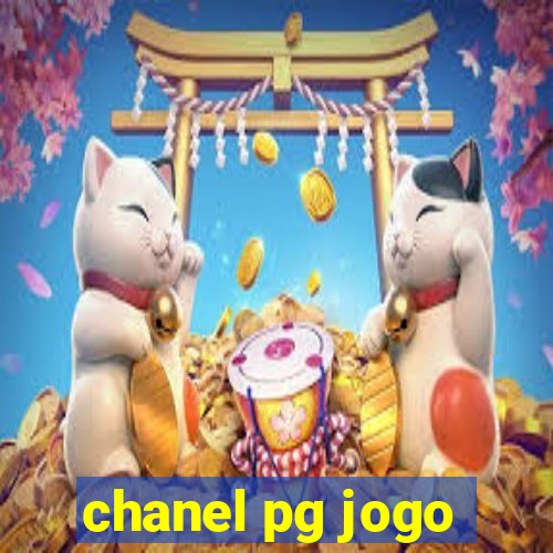 chanel pg jogo