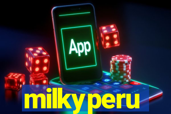 milkyperu