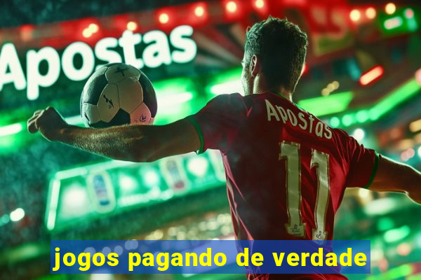 jogos pagando de verdade