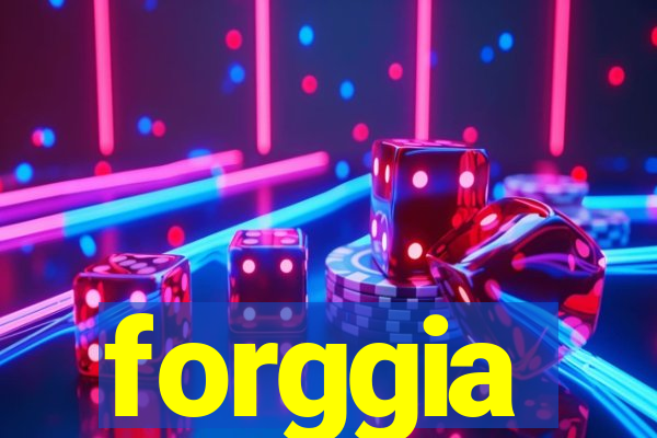 forggia