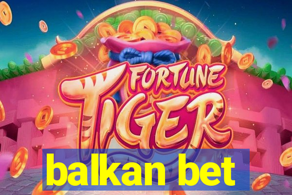 balkan bet