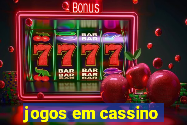 jogos em cassino