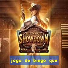 jogo de bingo que paga de verdade