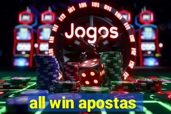 all win apostas