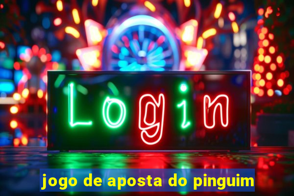 jogo de aposta do pinguim