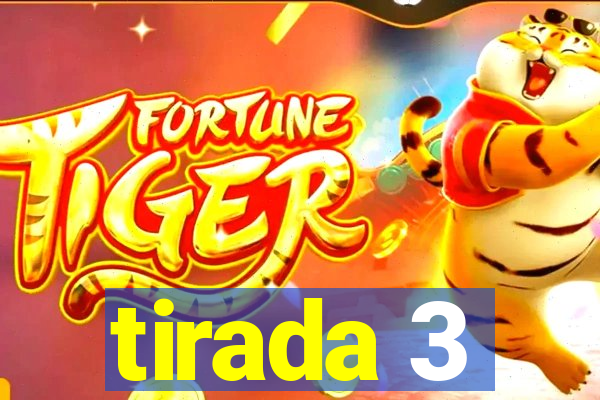 tirada 3