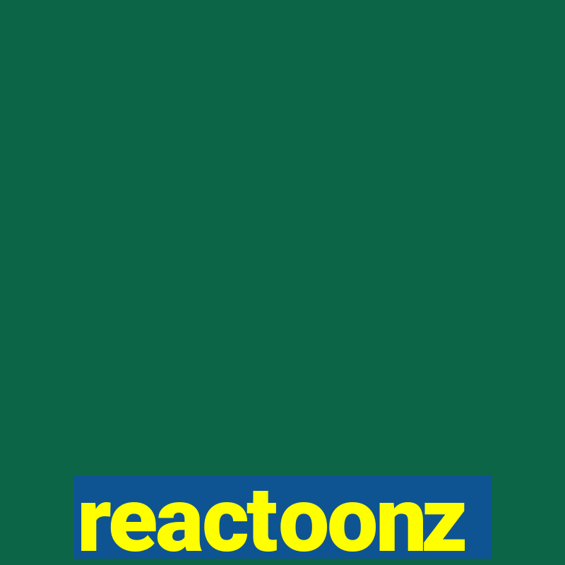 reactoonz