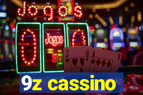 9z cassino