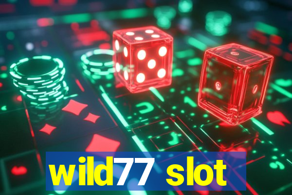 wild77 slot