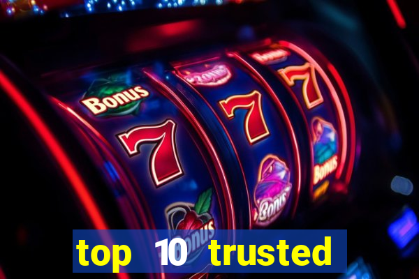 top 10 trusted online casino malaysia